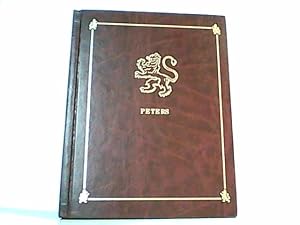 Peters Familienbuch - Behandelt nur den Familiennamen Peters ! Die Peters Familien im Weltbuch 19...