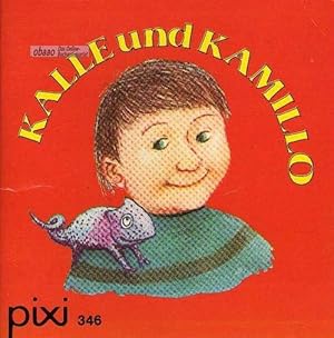 Immagine del venditore per Kalle und Kamillo venduto da obaao - Online-Buchantiquariat Ohlemann