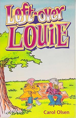 Seller image for Left-Over Louie: Left-Over Louie Series for sale by The Parnassus BookShop