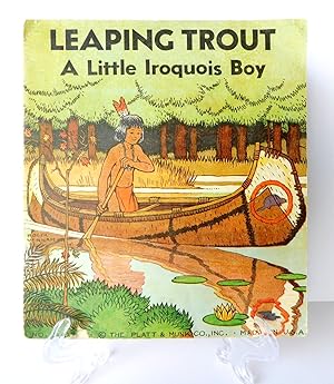 Leaping Trout: A Little Iroquois Boy