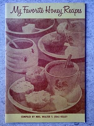 Seller image for My Favorite Honey Recipes for sale by P Peterson Bookseller