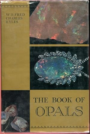 Bild des Verkufers fr The Book of Opals. zum Verkauf von Time Booksellers