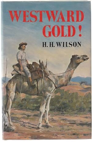 Imagen del vendedor de Westward Gold. a la venta por Time Booksellers