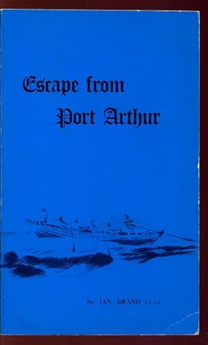 Seller image for Escape From Port Arthur. for sale by Time Booksellers