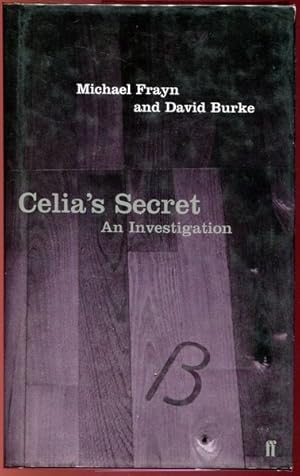 Image du vendeur pour Celia's Secret. An Investigation. mis en vente par Time Booksellers