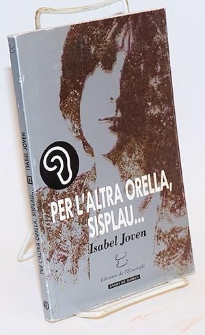 Seller image for Per l'altra orella, sisplau. for sale by Bolerium Books Inc.