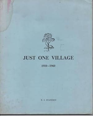 Immagine del venditore per Just One Village 1910-1960 venduto da C P Books Limited