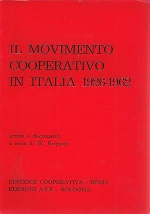 IL MOVIMENTO COOPERATIVO IN ITALIA 1926 / 1962