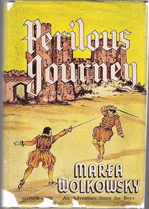 Seller image for Perilous Journey A Story of Adventure in Elizabethan times for sale by Caerwen Books