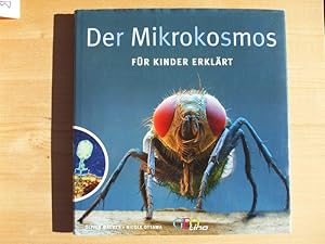 Seller image for Der Mikrokosmos. Fr Kinder erklrt [GEOLino-Buch] for sale by Versandantiquariat Manuel Weiner