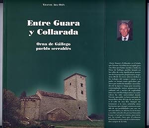 Imagen del vendedor de Entre Guara y Collarada. Orna de Gllego, pueblo serrabls. Prlogo de Domingo J. Buesa Conde. a la venta por Hesperia Libros