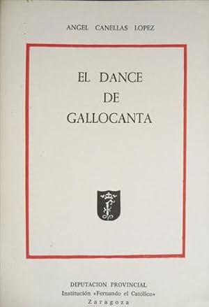 Imagen del vendedor de El Dance de Gallocanta. Transcripcin de un manuscrito del siglo XVII. a la venta por Hesperia Libros