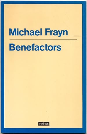 Immagine del venditore per Benefactors: A Play in Two Acts venduto da Between the Covers-Rare Books, Inc. ABAA