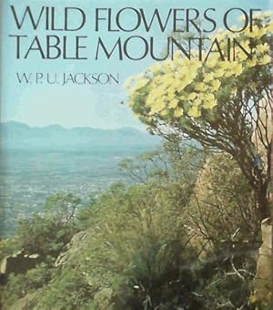 Bild des Verkufers fr Wild Flowers of Table Mountain zum Verkauf von Chapter 1