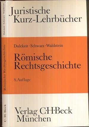 Bild des Verkufers fr Rmische Rechtsgeschichte. Ein Studienbuch. neu bearb. v. Wolfgang Waldstein. 8., neu bearbeitete Auflage. zum Verkauf von Antiquariat Dwal