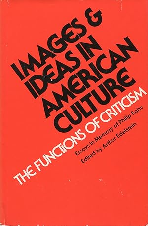 Seller image for Images and Ideas in American Culture : The Functions of Criticism - Essays in Memory of Philip Rahv for sale by Kenneth A. Himber