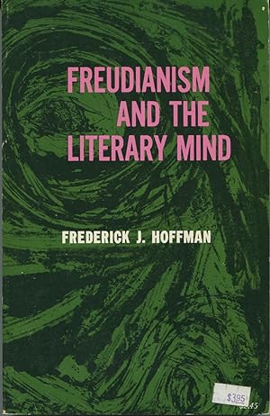 Seller image for Freudianism And The Literary Mind for sale by Kenneth A. Himber