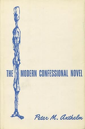 Seller image for The Modern Confessional Novel for sale by Kenneth A. Himber