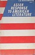 Seller image for Asian Response To American Literature for sale by Kenneth A. Himber
