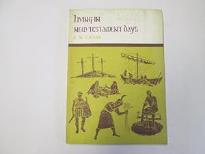 Seller image for Living in New Testament Days for sale by Goldstone Rare Books