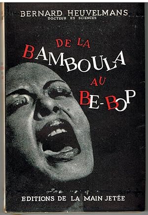 Seller image for De la Bamboula au Be Bop for sale by Librairie l'Aspidistra