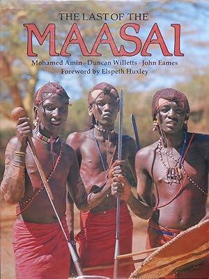 Seller image for The last of the Maasai for sale by Vasco & Co / Emilia da Paz