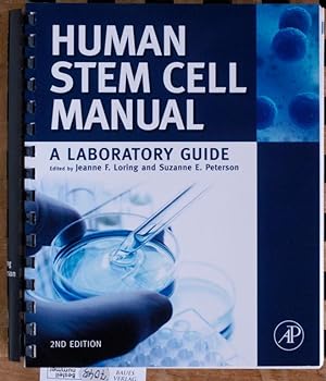 Bild des Verkufers fr Human Stem Cell Manual. 2nd Edition. A Laboratory Guide zum Verkauf von Baues Verlag Rainer Baues 