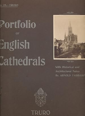 Imagen del vendedor de Portfolio of English Cathedrals. No. 25. Truro a la venta por Barter Books Ltd