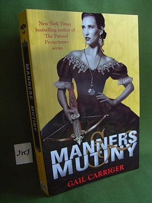 Imagen del vendedor de MANNERS & MUTINY a la venta por Jeff 'n' Joys Quality Books
