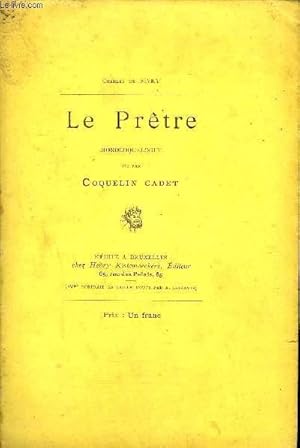 Seller image for LE PRETRE MONOCOQUELOGUE DIT PAR COQUELIN CADET. for sale by Le-Livre