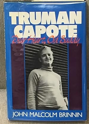 Truman Capote, Dear Heart, Old Buddy