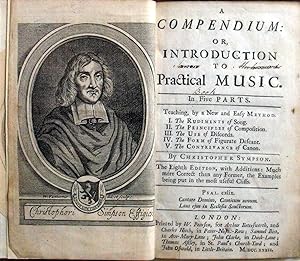 A Compendium: Or Introduction to Practical Musick In Five Parts. Teaching, by a New, and Easie Me...