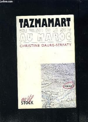 Imagen del vendedor de TAZMAMART UNE PRISON DE LA PORTS AU MAROC a la venta por Le-Livre