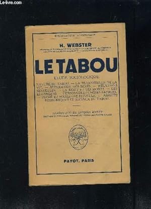 Bild des Verkufers fr LE TABOU- ETUDE SOCIOLOGIQUE zum Verkauf von Le-Livre