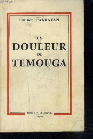 Seller image for LA DOULEUR DE TEMOUGA for sale by Le-Livre