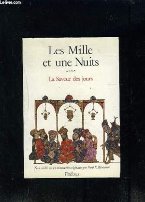 Image du vendeur pour LES MILLE ET UNE NUITS- TOME 4- LA SAVEUR DES JOURS mis en vente par Le-Livre