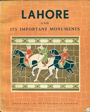 Lahore and its Important Monuments