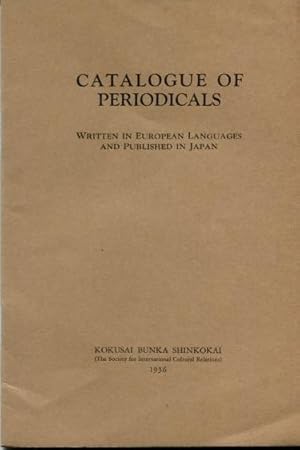 Catalogue of Periodicals Written in European Languages and Published in Japan