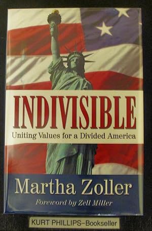 Indivisible: Uniting Values for a Divided America (Signed Copy)