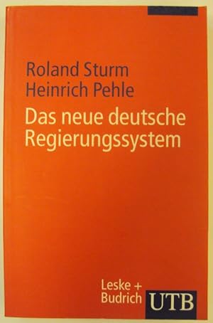 Bild des Verkufers fr Das neue deutsche Regierungssystem. Die Europisierung von Institutionen, Entscheidungsprozessen und Politikfeldern in der Bundesrepublik Deutschland zum Verkauf von Der Buchfreund