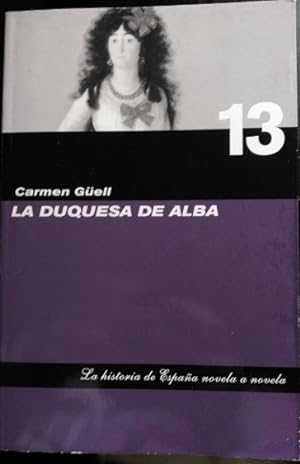 Imagen del vendedor de LA DUQUESA DE ALBA. a la venta por Libreria Lopez de Araujo