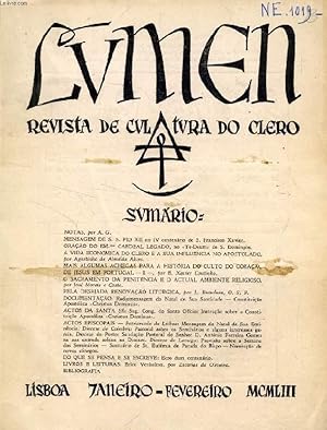 Seller image for LUMEN, REVISTA DE CULTURA DO CLERO, VOL. XVII, N 1-2, JAN.-FEV. 1953 (Sumario: NOTAS, por A. G. MENSAGEM DE S. S. PIO XII no IV centenrio de S. Francisco Xavier. ORAO DO EM.mo CARDEAL LEGADO, no Te-Deum de S. Domingos. A VIDA ECONMICA DO CLERO.) for sale by Le-Livre