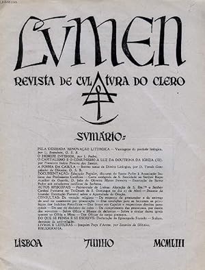 Seller image for LUMEN, REVISTA DE CULTURA DO CLERO, VOL. XVII, N 6, JUNHO 1953 (Sumario: PELA DESEJADA RENOVAO LITRGICA - Vantagens da piedade litrgica, por L. Beauduin, O. S. B. O HOMEM INTERIOR, por J. Pedro. O CAPITALISMO E O COMUNISMO  LUZ DA DOUTRINA DA.) for sale by Le-Livre