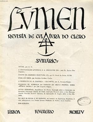 Seller image for LUMEN, REVISTA DE CULTURA DO CLERO, VOL. XVIII, N 2, FEV. 1954 (Sumario: NOTAS, por A. G. A RESTAURAO LITRGICA E A MEDIATOR DEI, pelo Dr. Eurico Dias Nogueira. ENSINO DA SAGRADA ESCRITURA (11), por Fr. David de Sousa, O.F.M. PUSILLUS GREX.) for sale by Le-Livre