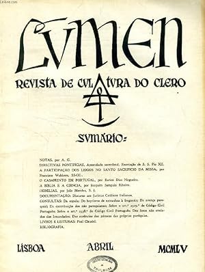 Seller image for LUMEN, REVISTA DE CULTURA DO CLERO, VOL. XIX, N 4, ABRIL 1955 (Sumario: NOTAS, por A. G. DIRECTIVAS PONTIFCIAS, Apostolado sacerdotal, Exortao de S. S. Pio XII. A PARTICIPAO DOS LEIGOS NO SANTO SACRIFCIO DA MISSA, por Francisco Wakkers.) for sale by Le-Livre