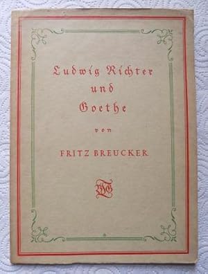Ludwig Richter und Goethe.