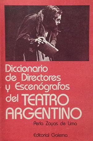 Immagine del venditore per Diccionario de directores y escen�grafos del teatro argentino. venduto da Girol Books Inc.