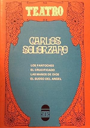 Seller image for Teatro: Los fantoches; El crucificado; Las manos de Dios; El sueo del ngel. for sale by Girol Books Inc.