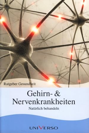 Ratgeber Gesundheit ~ Gehirn- & Nervenkrankheiten ;.