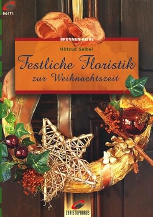 Brunnen-Reihe 56171 ~ Festliche Floristik zur Weihnachtszeit ;.